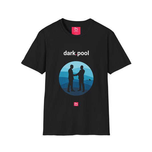 dark.pool – The Unseen Deals | Market Insider Tee - Unique Graphic Tee by nano.narrative
