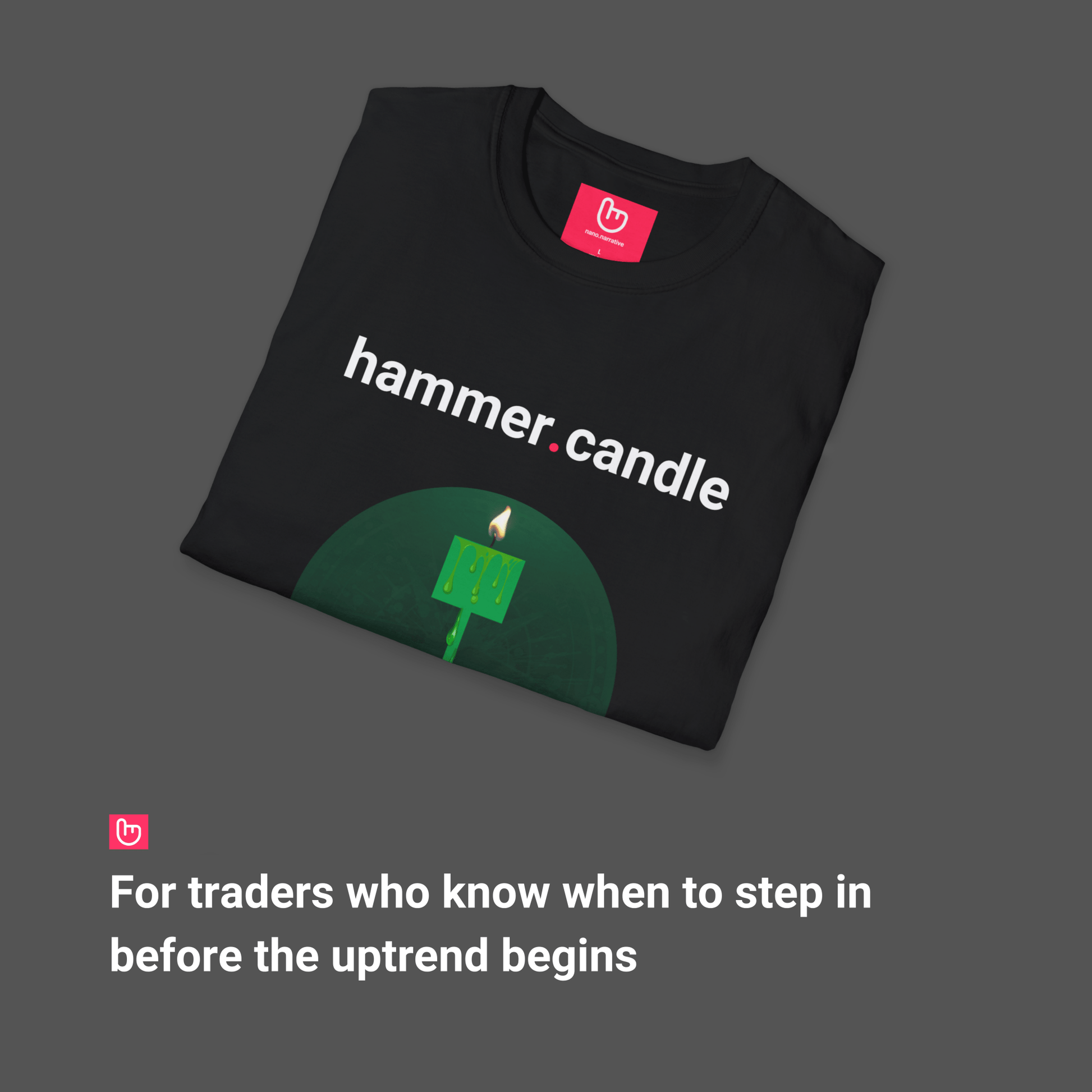 hammer.candle – Reversal Signal & Market Resilience | Price Action Tee - Unique Graphic Tee by nano.narrative