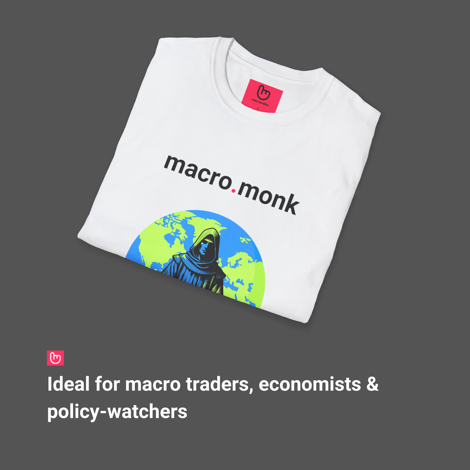 macro.monk – Global Calm & Geopolitical Focus | Macro Tee - Unique Graphic Tee by nano.narrative