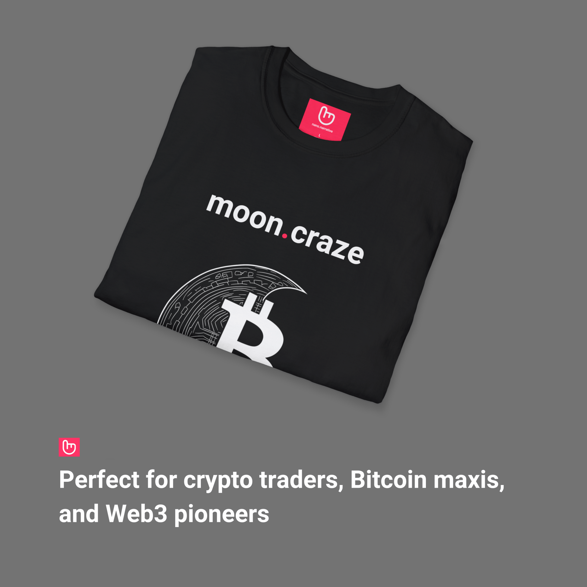 moon.craze – Bitcoin to the Moon | Unisex Crypto Graphic Tee - Unique Graphic Tee by nano.narrative