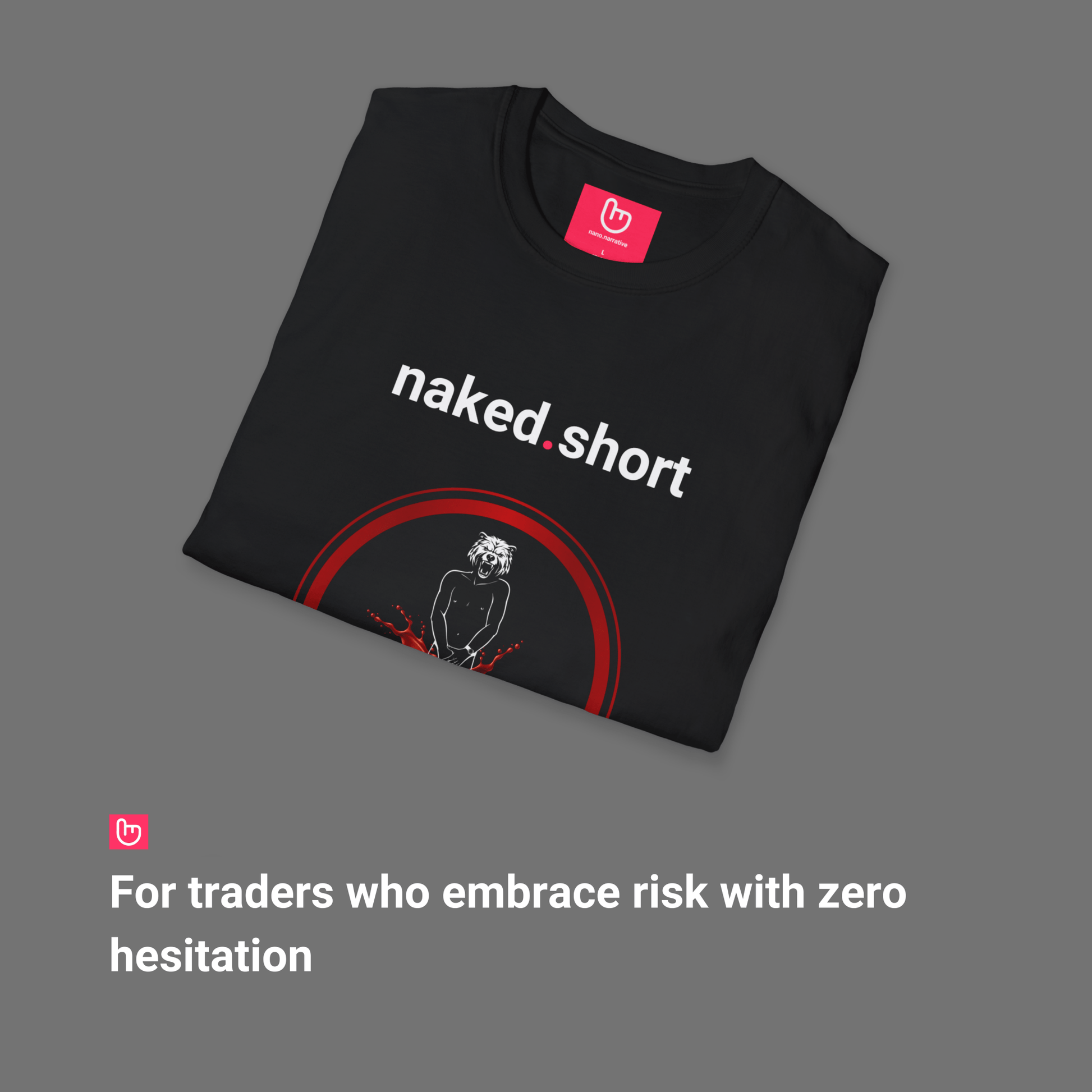 naked.short – High Risk, High Reward | Short Selling Tee - Unique Graphic Tee by nano.narrative
