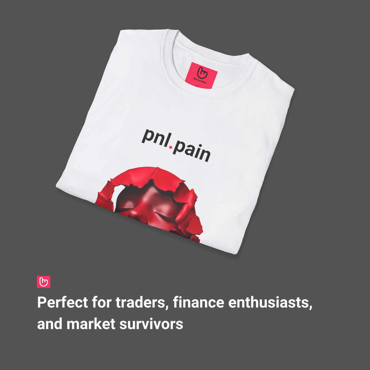 pnl.pain – Red Days Hit Different | Unisex Trading Tee - Unique Graphic Tee by nano.narrative